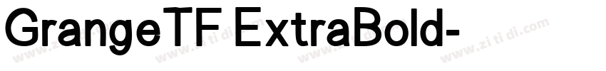 GrangeTF ExtraBold字体转换